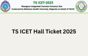 TS ICET Hall Ticket 2025