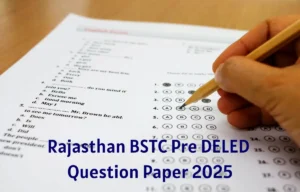 Rajasthan BSTC Pre Deled Question Paper 2025