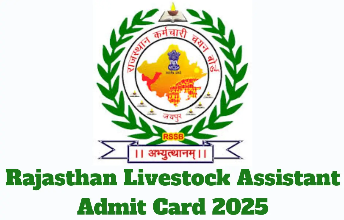 Rajasthan Livestock Assistant Admit Card 2025