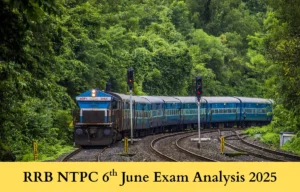 RRB NTPC 6th June Exam Analysis 2025