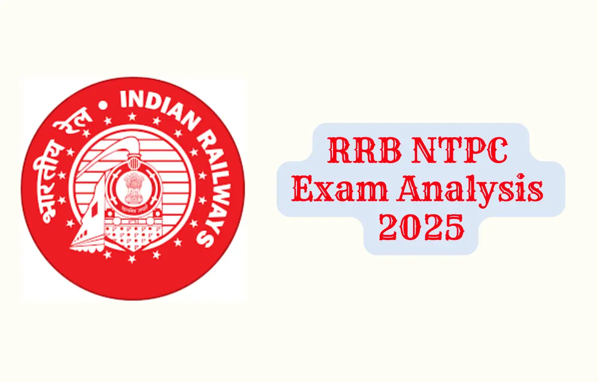 RRB NTPC Exam Analysis 2025