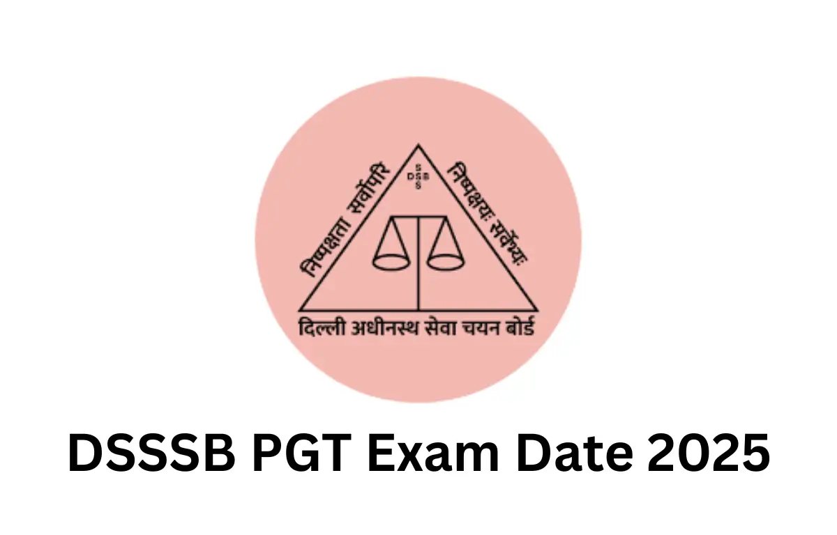 DSSSB PGT Exam Date 2025