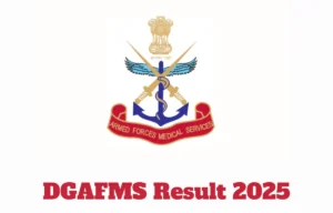 DGAFMS Result 2025
