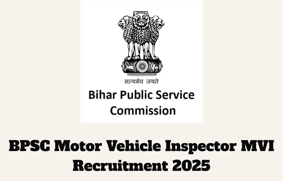 BPSC Motor Vehicle Inspector MVI Recruitment 2025