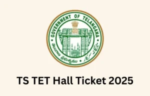 TS TET Hall Ticket 2025