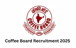 Coffee Board Recruitment 2025