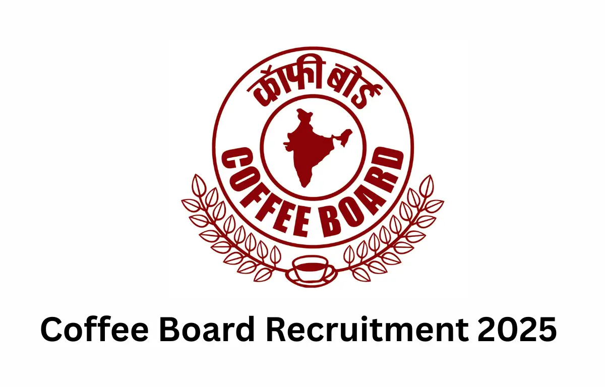 Coffee Board Recruitment 2025