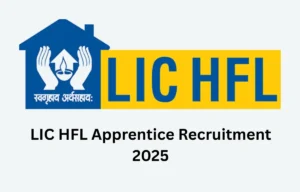 LIC HFL Apprentice Recruitment 2025