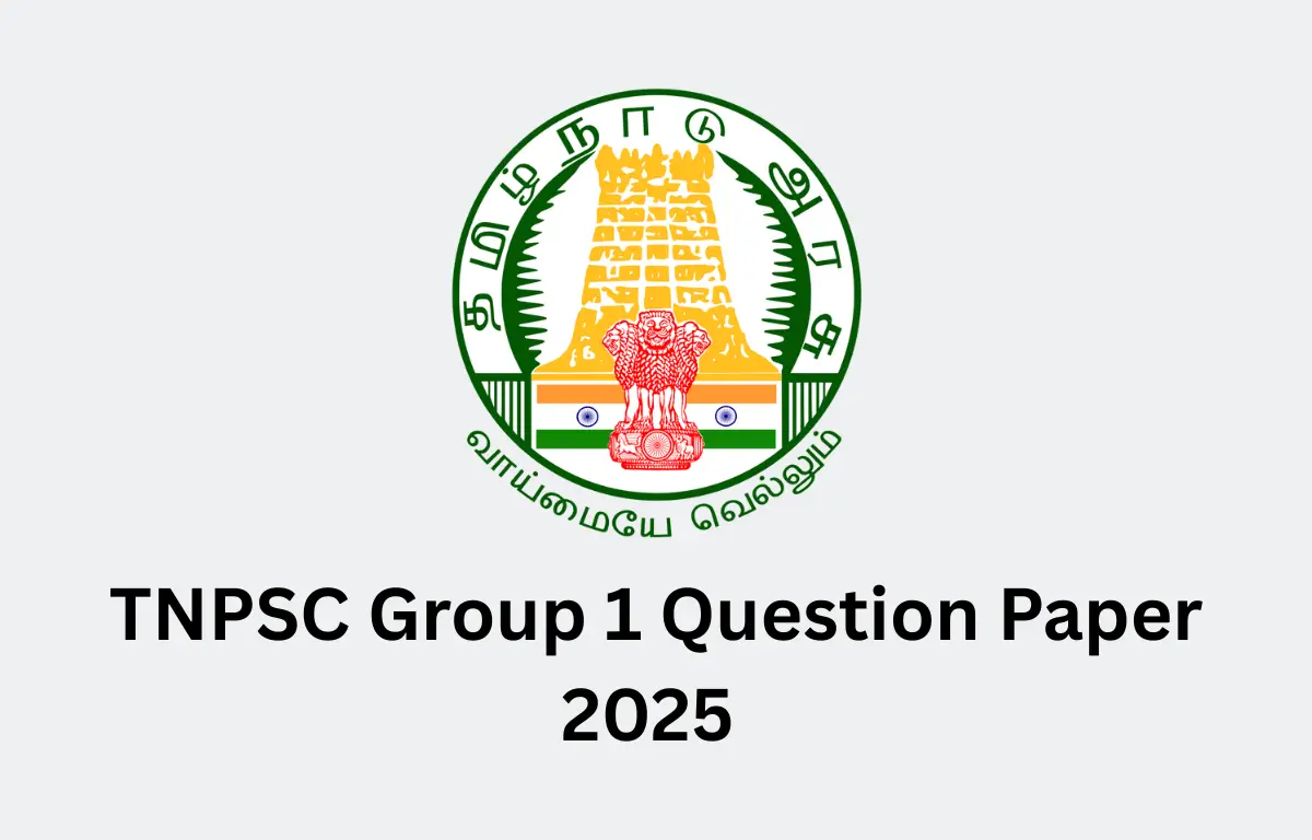 TNPSC Group 1 Question Paper 2025