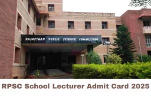 RPSC School Lecturer Admit Card 2025
