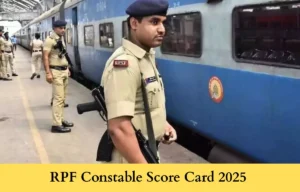 RPF Constable Score Card 2025