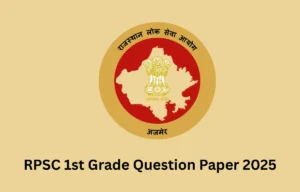 RPSC 1st Grade Question Paper 2025