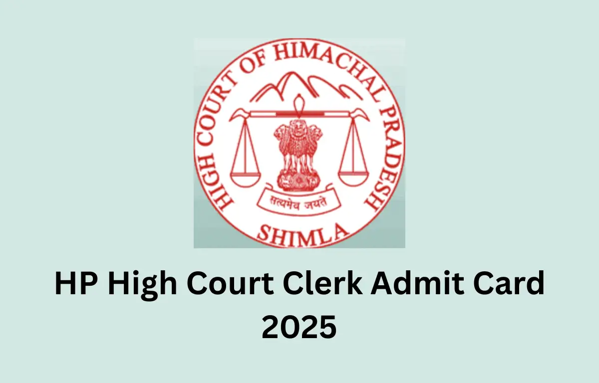HP High Court Clerk Admit Card 2025