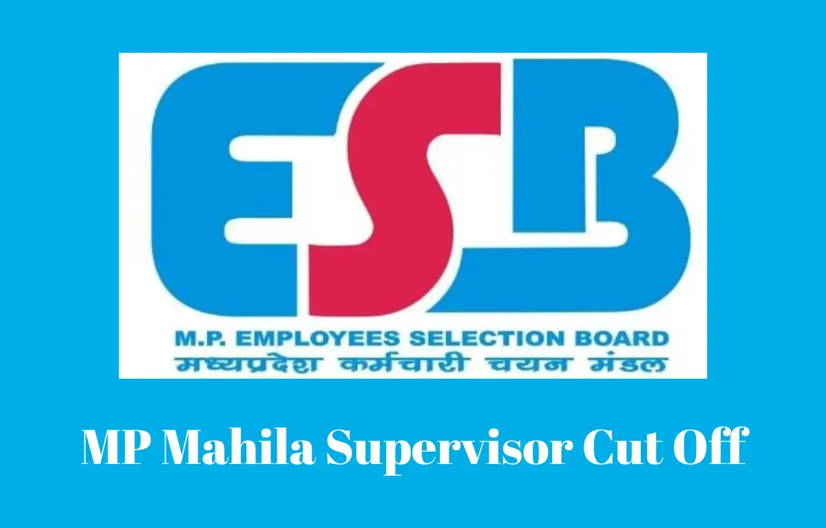 MP Mahila Supervisor Cut Off