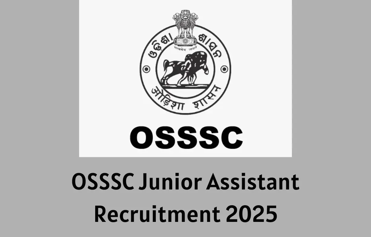 OSSSC Junior Assistant Recruitment 2025