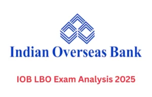 IOB LBO Exam Analysis 2025