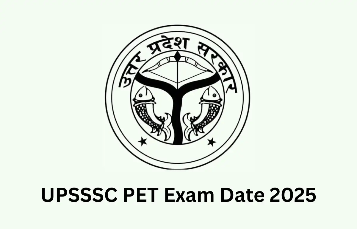 UPSSSC PET Exam Date 2025