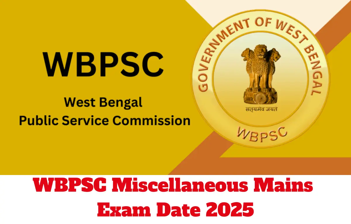 WBPSC Miscellaneous Mains exam Date (1)