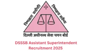 DSSSB Assistant Superintendent