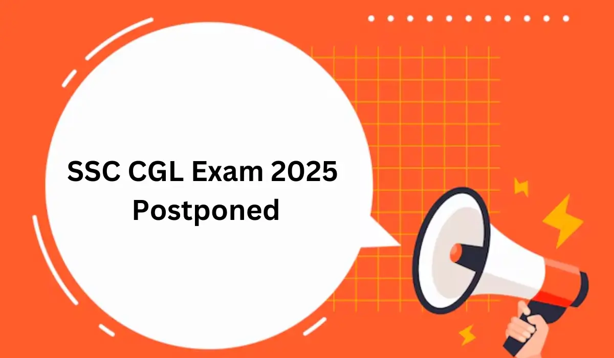 SSC CGL Exam Postponed