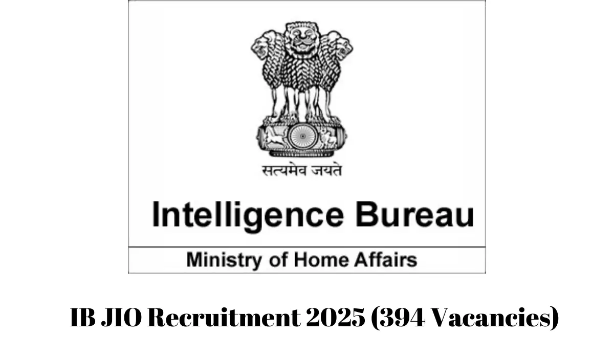 IB JIO Recruitment 2025