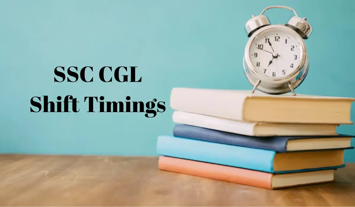 ssc cgl shift timings