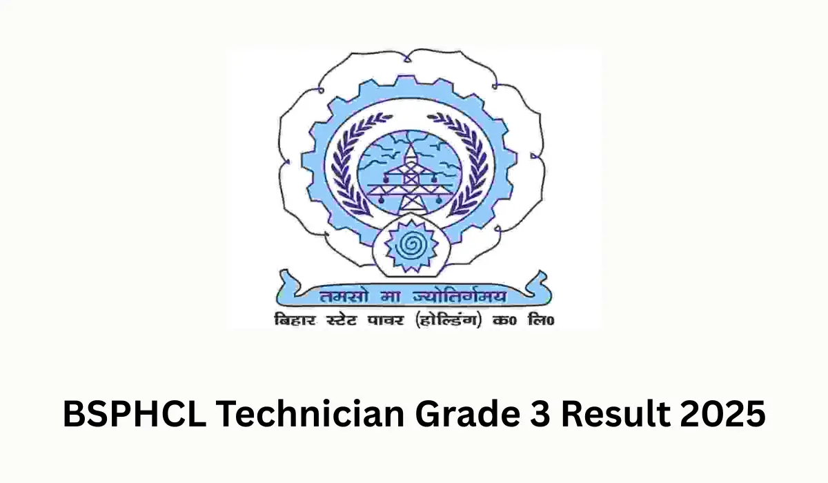 BSPHCL Technician Grade 3 Result 2025