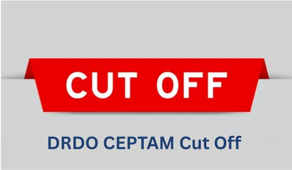 DRDO CEPTAM Cut Off