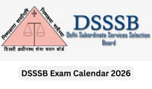 dsssb exam calendar 2026