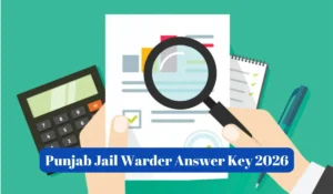 Punjab Jail Warder Answer Key 2026