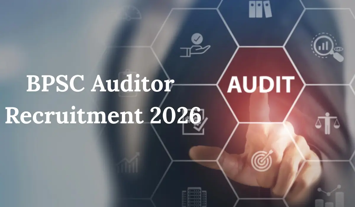 bpsc auditor recruitment 2026