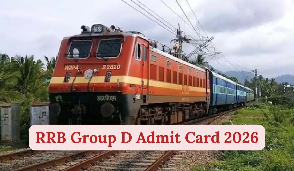 RRB Group D Admit Card 2026
