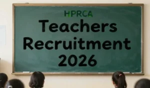 HPRCA Teachers Recruitment 2026