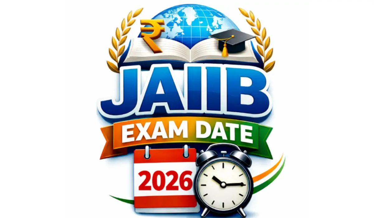 JAIIB Exam Date 2026