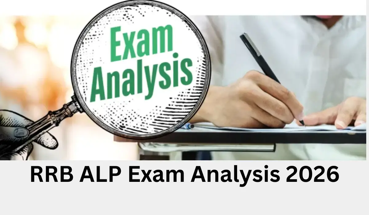 RRB ALP Exam Analysis 2026