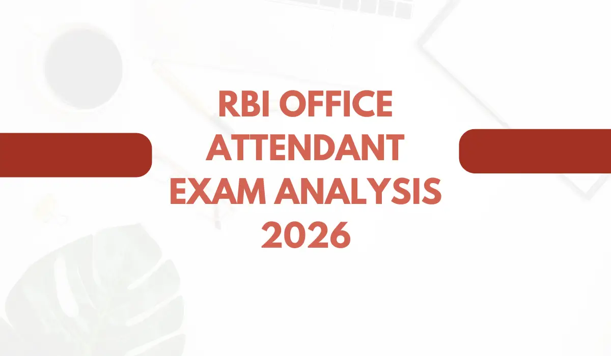 RBI Office Attendant Exam Analysis 2026