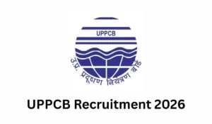 UPPCB Recruitment 2026