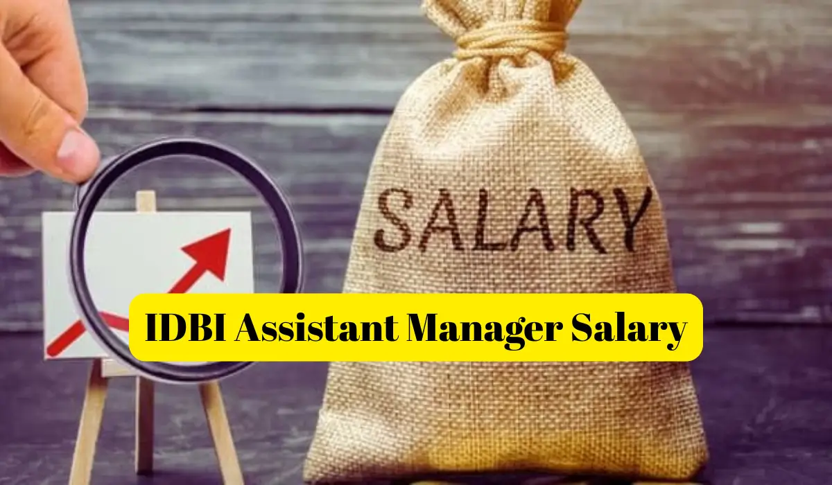 IDBI Assistant Manager Salary