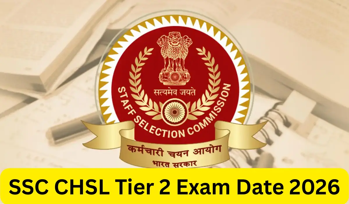 SSC CHSL Tier 2 Exam Date