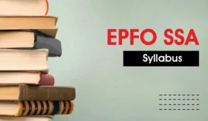 EPFO SSA Syllabus
