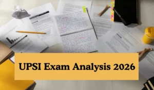 UPSI Exam Analysis 2026