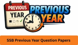 SSB Previous Year Question Papers