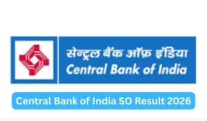 Central Bank of India SO Result 2026