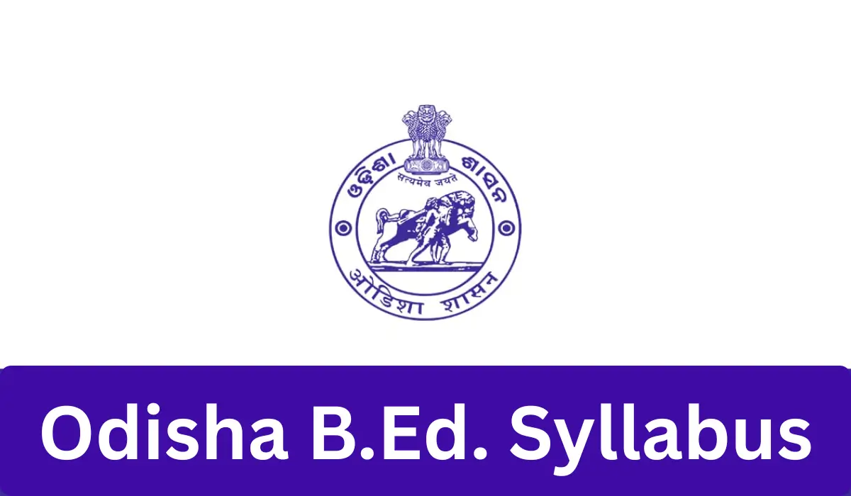 Odisha B.Ed Syllabus