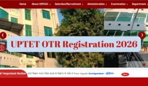 UPTET 2026 OTR Registration Starts, ऑनलाइन आवेदन आज से शुरू