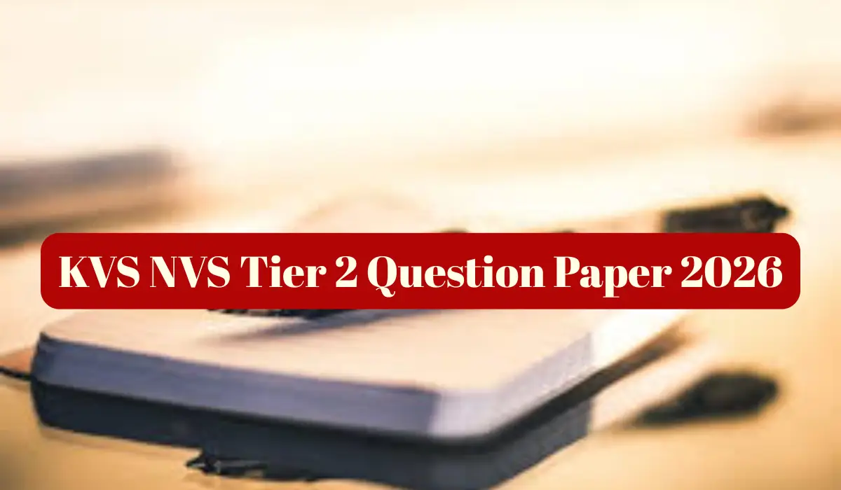 KVS NVS Tier 2 Question Paper 2026