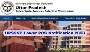 UPSSSC Lower PCS Notification 2026