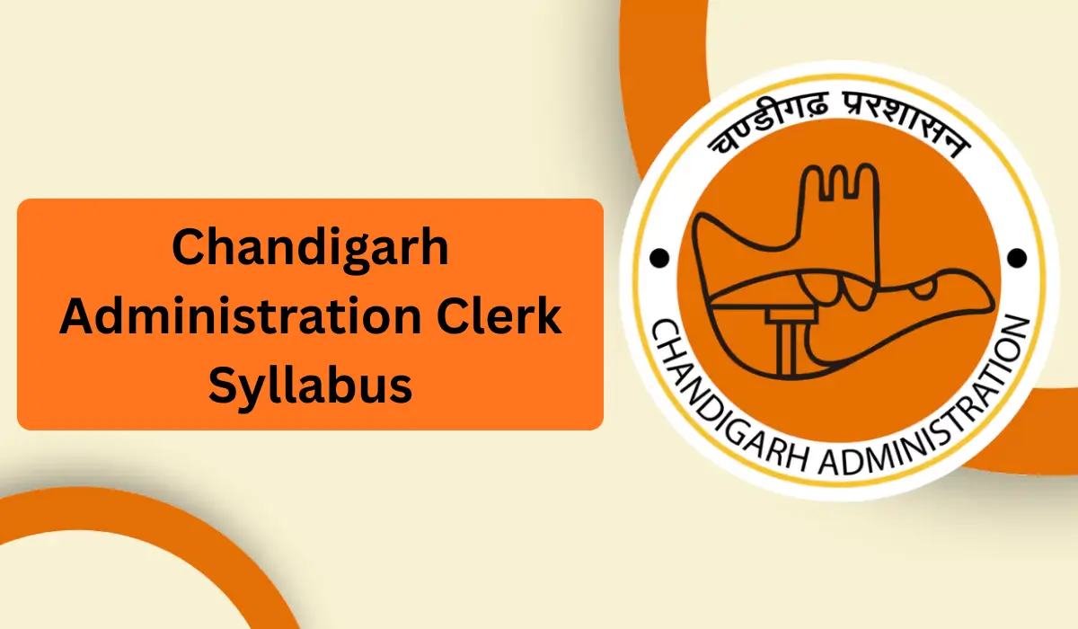 Chandigarh Administration Clerk Syllabus