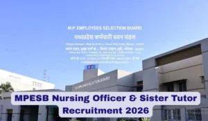 MPESB Nursing Officer & Sister Tutor Recruitment 2026