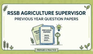 RSSB Agriculture Supervisor Previous Year Question Papers